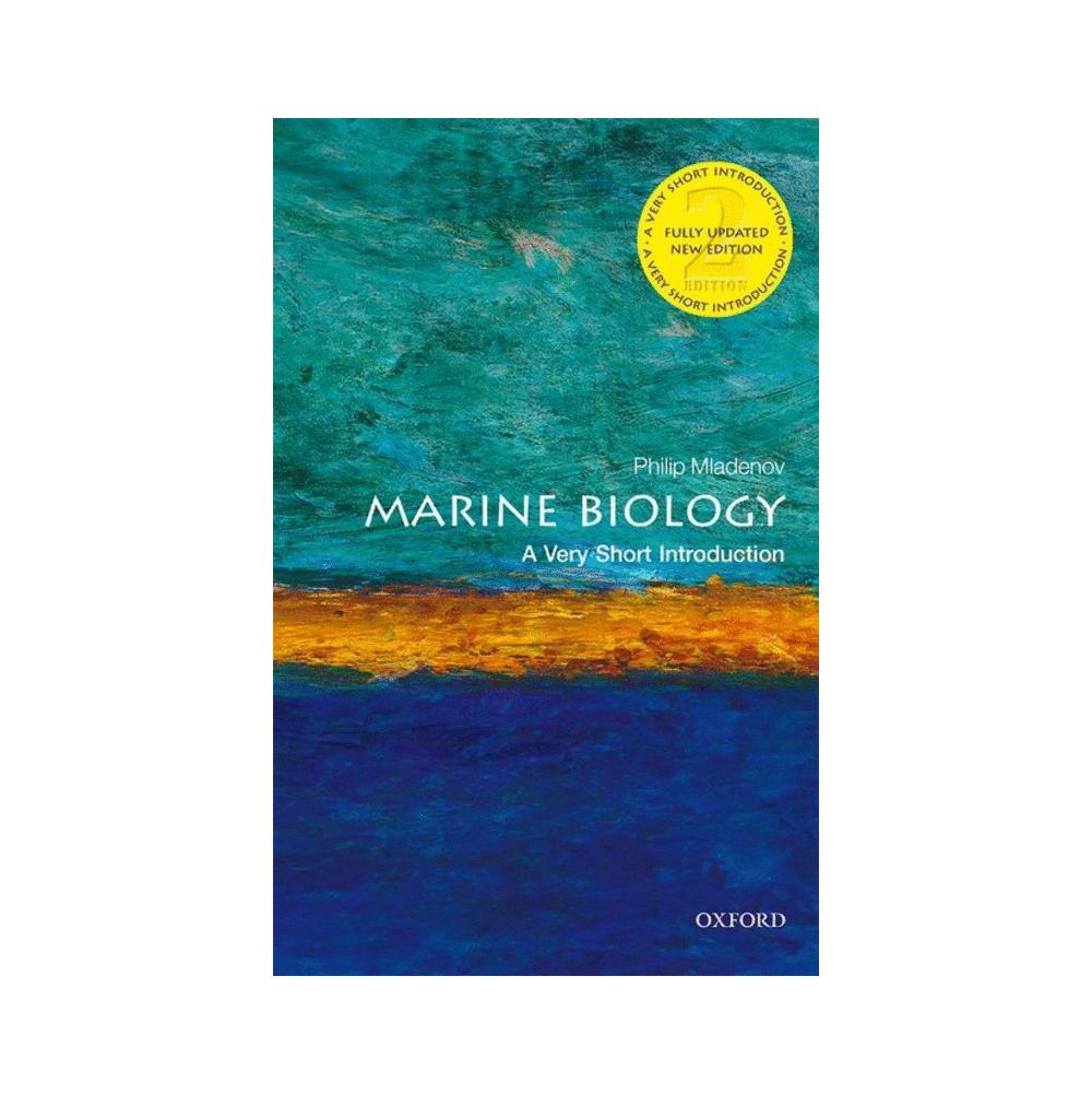 Mladenov, Marine Biology: A Very Short Introduction, 9780198841715, Oxford University Press, USA, 2020, Science, Books